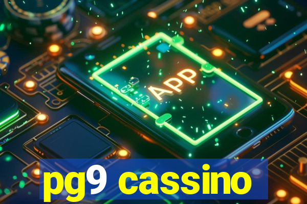 pg9 cassino